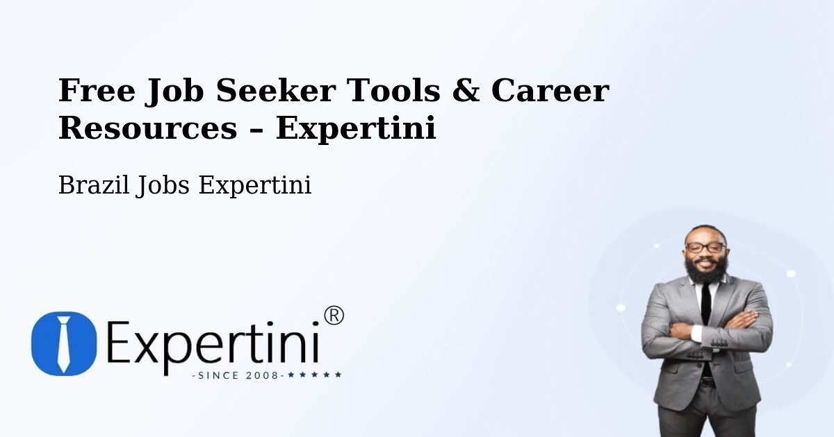 Free Job Seeker Tools & Career Resources – Lages - Lages, Brazil Jobs Expertini