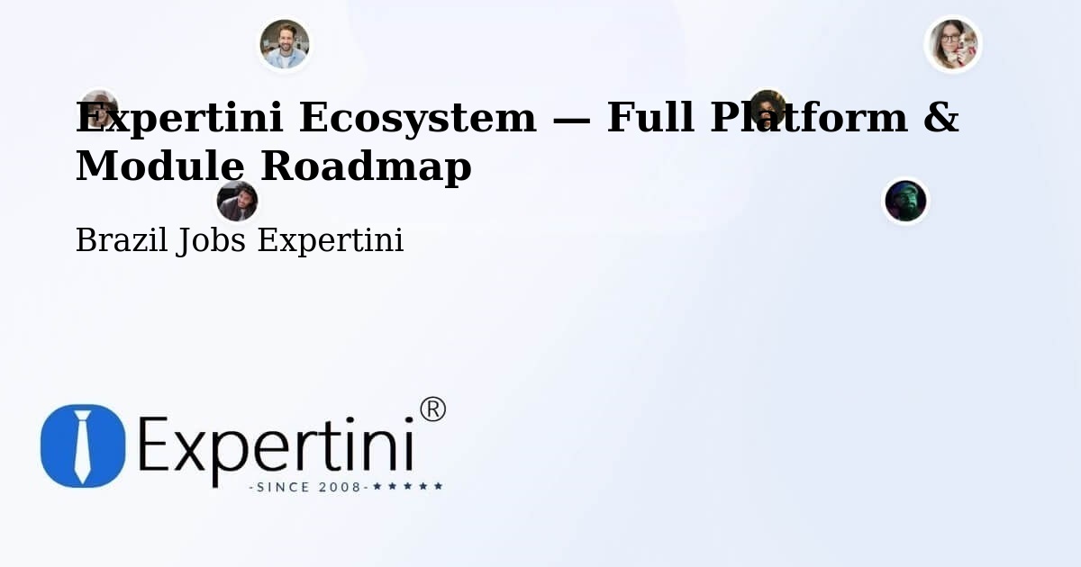Expertini Ecosystem — Full Platform & Module Roadmap – Lages