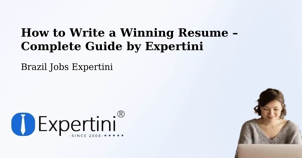 Resume Writing Guide for Job Seekers – Lages - Lages, Brazil Jobs Expertini